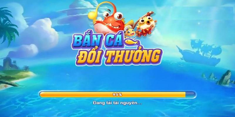 Cùng cwin bắn cá chơi game đổi thưởng bự