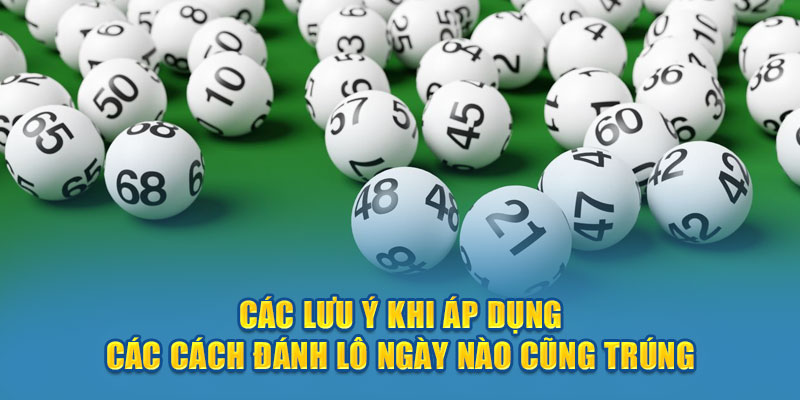 Cách Đánh Lô Ngày Nào Cũng Trúng – Bật Mí Bí Quyết Trúng Lô 